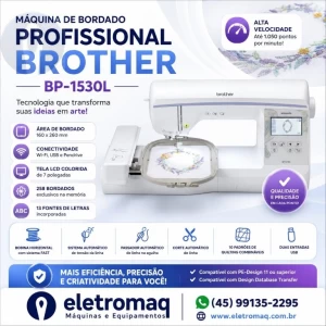 Maquina de Bordado Profissional Brother BP1530L Completa + Coleção Bordados