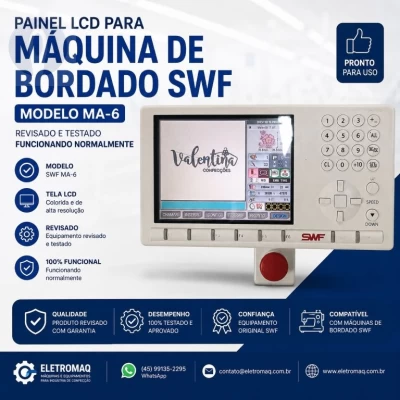 Painel LCD Para Maquina de Bordado SWF Modelo MA-6 Revisado